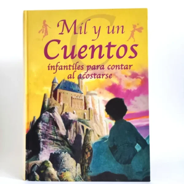 Mil y un cuentos infantiles para contar al acostarse. Libsa