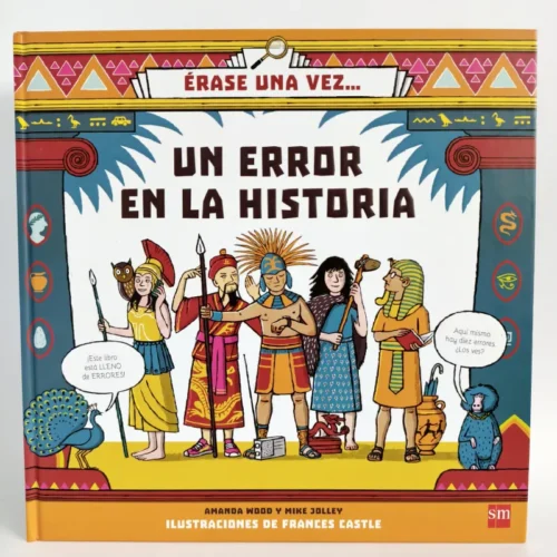 Érase una vez... Un error en la Historia