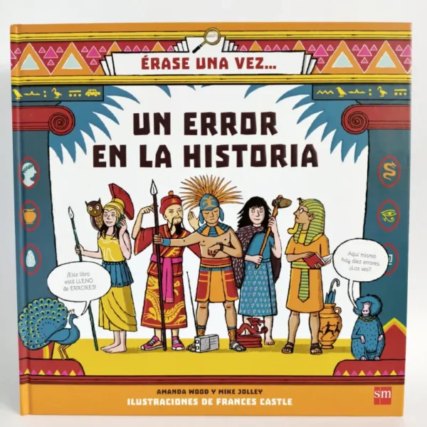 Érase una vez... Un error en la Historia