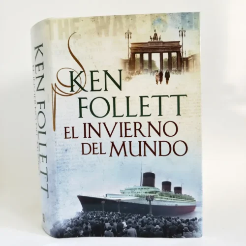 El invierno del mundo. Ken Follett