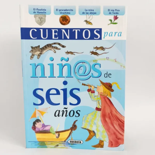 Cuentos para niños de seis años. Susaeta