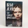 La chica invisible. Blue Jeans
