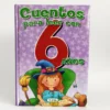 Cuentos para leer con 6 años. Ediciones Saldaña