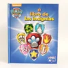 Paw Patrol. El libro de las insignias