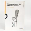 Las vacaciones del pequeño Nicolás. Goscinny-Sempé, książka po hiszpańsku