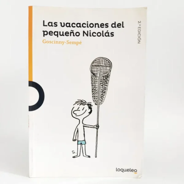 Las vacaciones del pequeño Nicolás. Goscinny-Sempé, książka po hiszpańsku