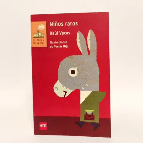 Niños raros. Raúl Vacas Polo