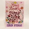 Magia Mayonesa y super super rosa. Karen McCombie, książka po hiszpańsku