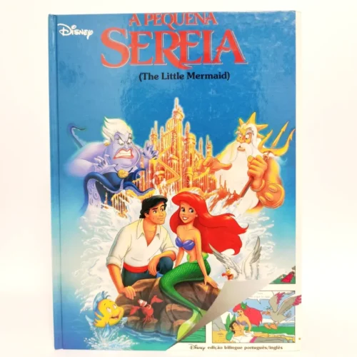 A Pequena Sereia. The Little Mermaid - Edição Bilíngue Inglês-Português. Disney