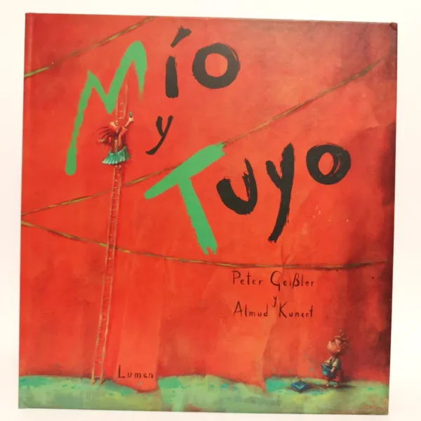 Mío y tuyo. Peter Geibler, książka po hiszpańsku